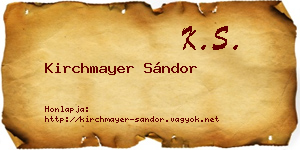 Kirchmayer Sándor névjegykártya
